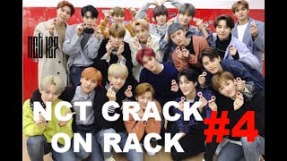 NCT CRACK ON CRACK #4 !!!!!!!