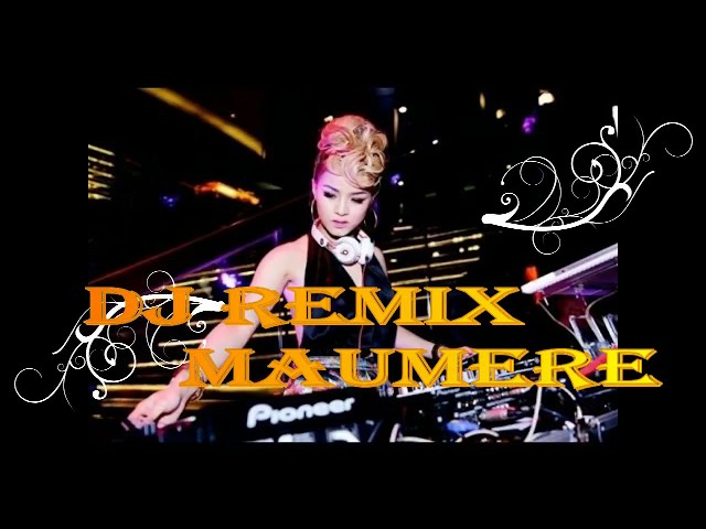 DJ REMIX || MAUMERE || KEKIRI DAN KEKANAN || GOYANG TRUSSS class=