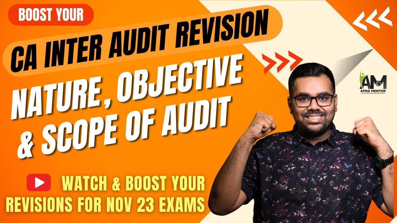 CA Inter Audit Chapter 1 | Nov 23 Revision | CA Sanidhya Saraf - YouTube