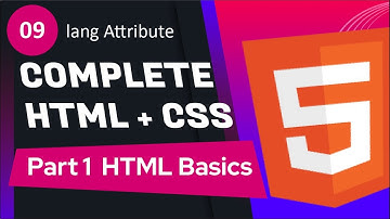 #09 - HTML lang Attribute | Complete HTML + CSS Course ( PART 1 - HTML Basics )