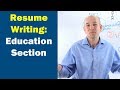 Resume Builder Step 5: How to write your EDUCATION Section