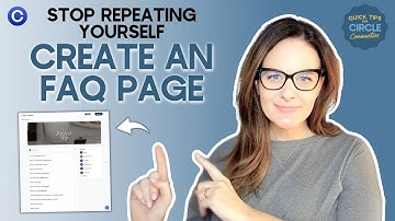 Why You Should Create an FAQ Space Even With Great Onboarding in Your Circle Community