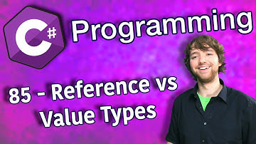 C# Programming Tutorial 85 - Reference vs Value Types