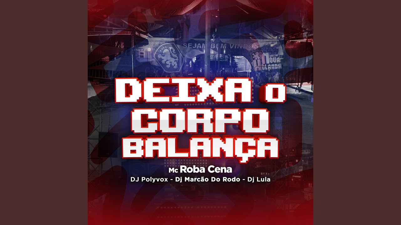 Deixa o Corpo Balança
