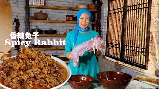 Spicy Rabbit halal|Muslim Chinese Food | BEST Chinese halal food recipes|10斤兔子这样炒，太香了头都不舍不得吐