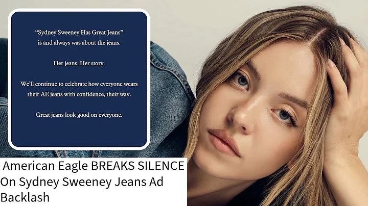 American Eagle Breaks Silence on Controversial Sydney Sweeney Jeans Ad