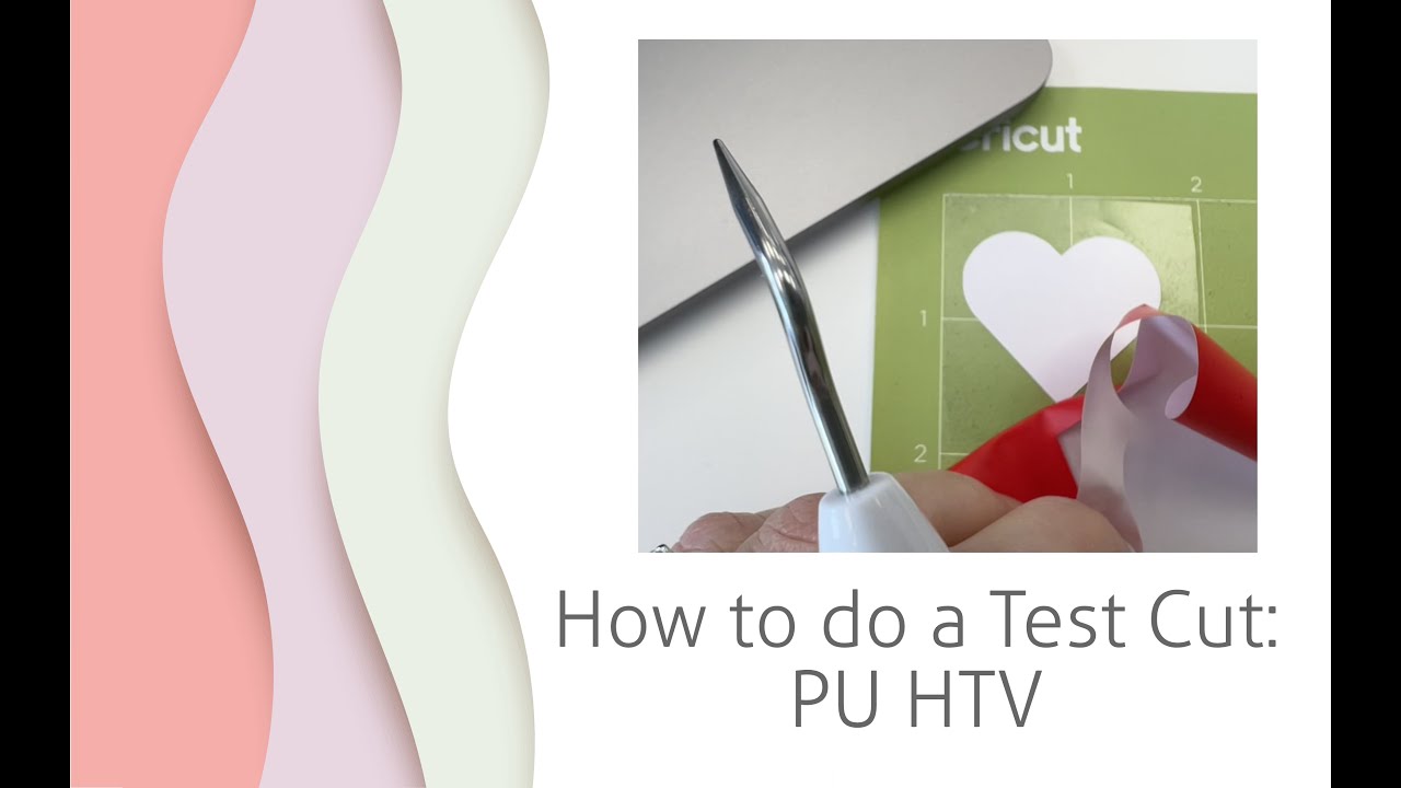 Test Cutting Doing a test cut with PU HTV - YouTube