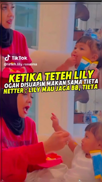 When Lily refused to be fed by Tieta, netizens said: Lily is taking care of her baby, Tieta 😂 #ba...