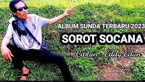 sorot socana eddy eduun