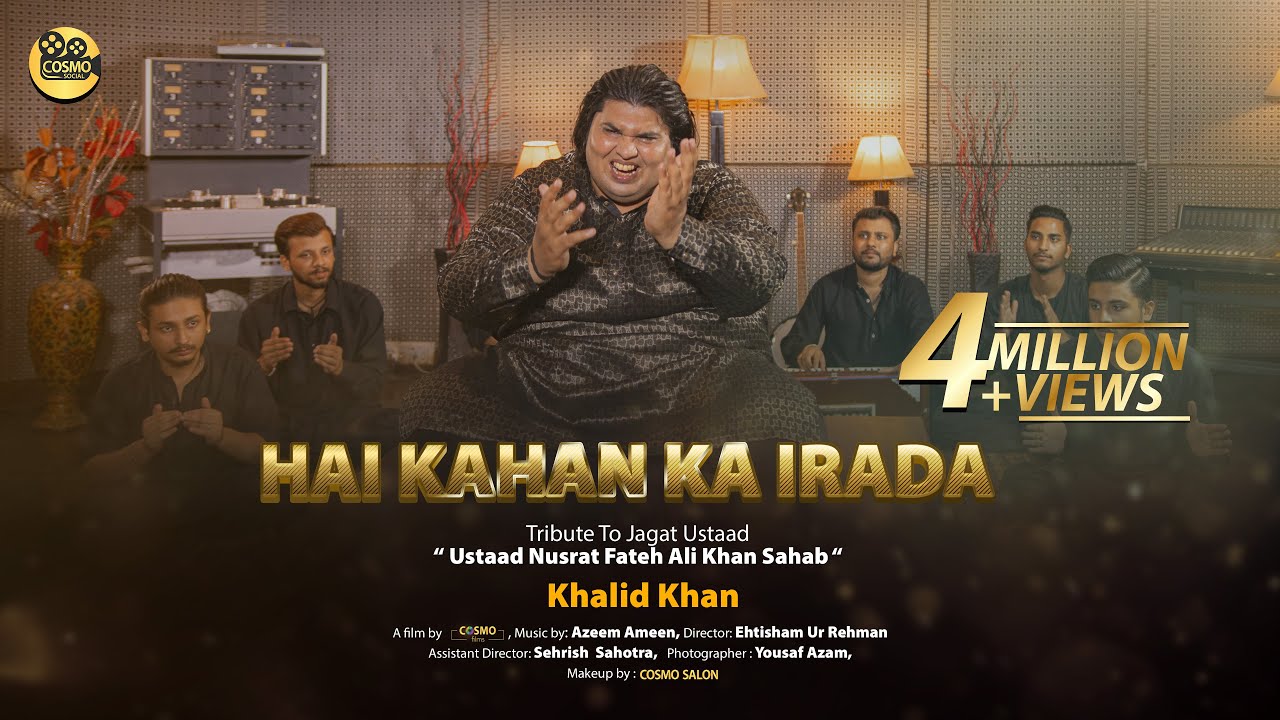 Hai Kahan Ka Irada Tumhara Sanam | Tribute to Jagat Ustaad | Khalid Khan | COSMO SOCIAL