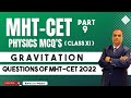 MHT CET PHYSICS MCQ CLASS 11|PYQ 2022| GRAVITATION| BAFNA SIR PHYSICS