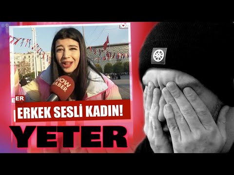 ERKEK SESLİ KADIN!