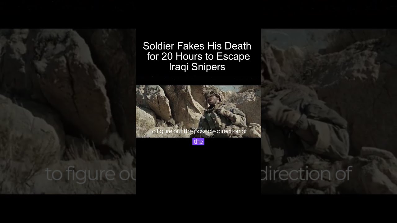 Soldier Fakes His Death For 20 Hours To Escape Iraqi Snipers story Soldier Fakes His Death For 20 Hours To Escape Iraqi Snipers story