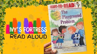 The Playground Problem: Children’s Book Read Aloud