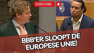 BBB'er Tuinman SLOOPT de Europese Unie, Bosma DOLT met Rutte & laat de zaal LACHEN!