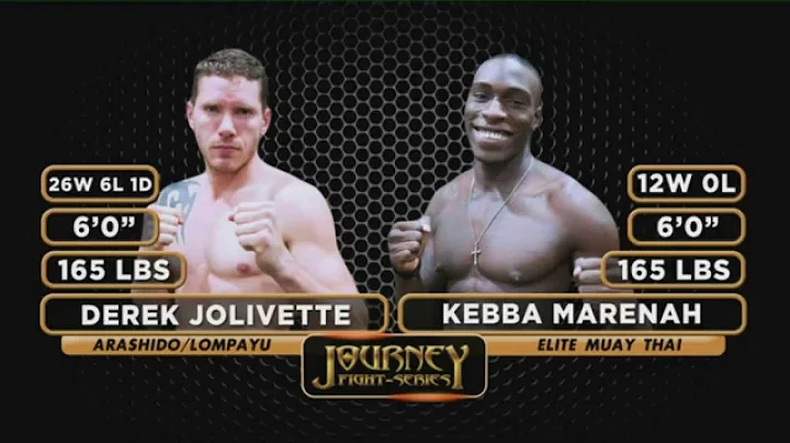 Journey Fight Series 13: Derek Jolivette VS Kebba ...