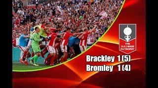 Brackley Town - Bromley 1-1 (5-4 Pens) 20-05-2018 Highlights FA Trophy Final