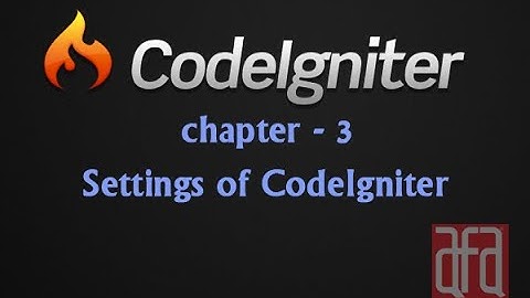 CI-Chapter 3- Settings of CodeIgniter