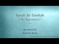Surah At Tawbah The Repentance 009 Abdullah Basfar Quran Audio