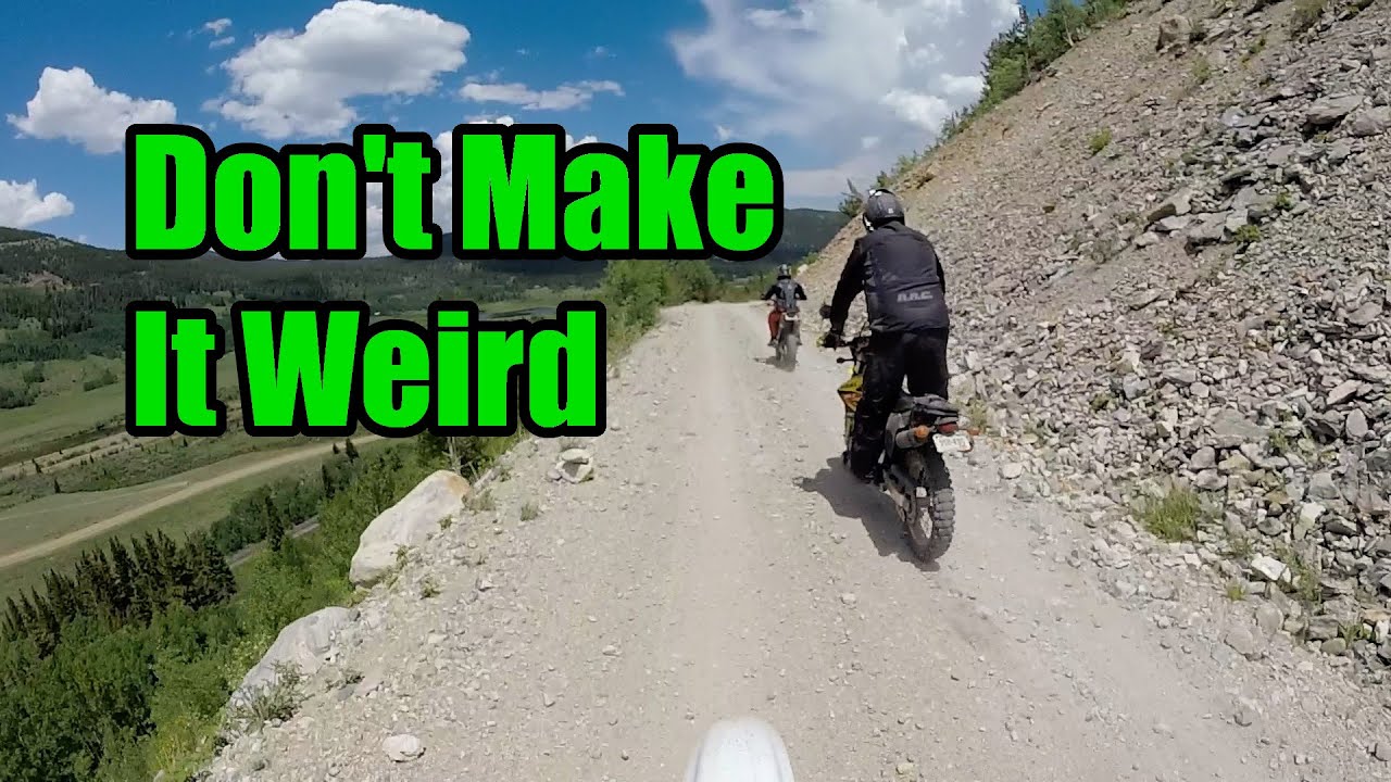Don t make it weird youtube