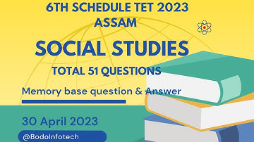 6th Schedule Special TET 2023 ll Social Studies ll Memory Base Question and Answer