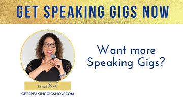 Get More Speaking Gigs Now