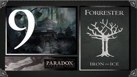 CK2, Game of Thrones: Forresters of Ironrath #9 - Trial by combat!