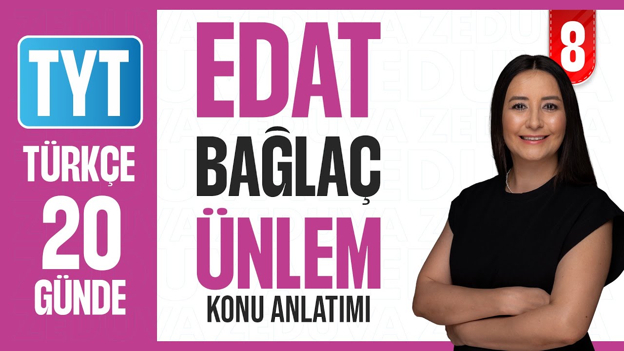 Edat-Bağlaç-Ünlem-3. Ünite Sözcük Türleri - 20 Günde Dil Bilgisi Kampı-Konu Anlatımı - 2026-8. Gün