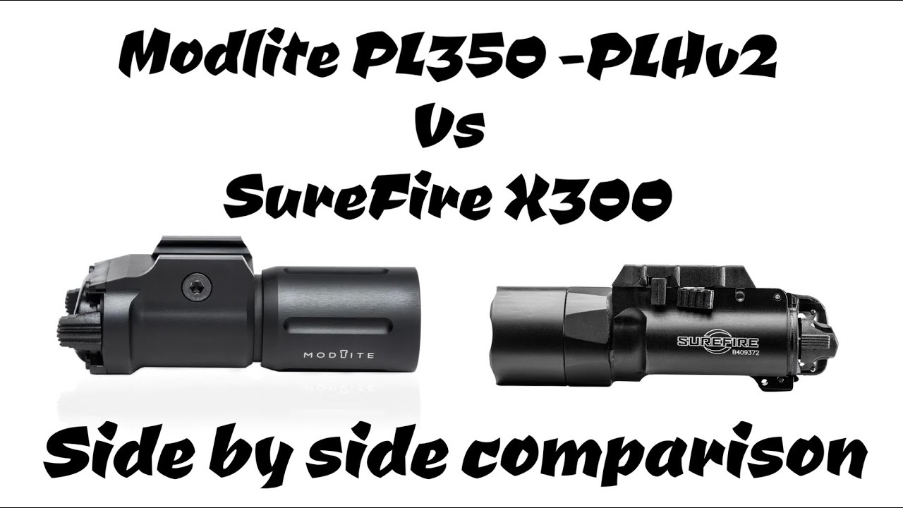 Modlite PL350v2 vs SureFire X300 - YouTube