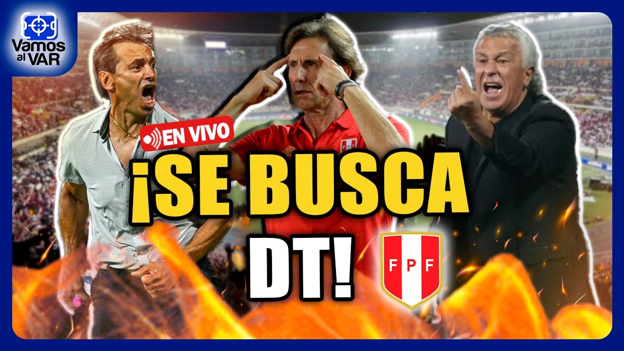🔴#ENVIVO⚽ Ibáñez fuera: Perú se queda sin DT y arranca la búsqueda🔥 #VamosAlVar 10/9/25