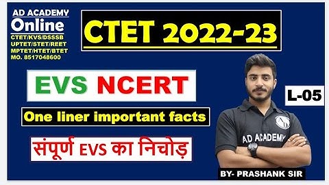 CTET 2022 EVS One Liners Imp Facts class 6 by Prashank Sir