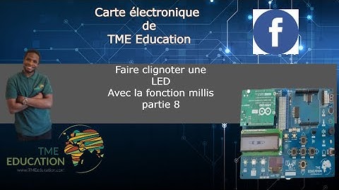 Faire clignoter une LED avec millis   Partie 8