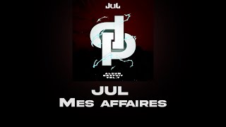 JuL - Mes affaires // Album Gratuit Vol.7