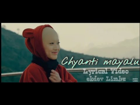 Chyanti mayalu Ekdev limbu lyrics  New Nepali pop song 2021 lyrical video Nepali sad song