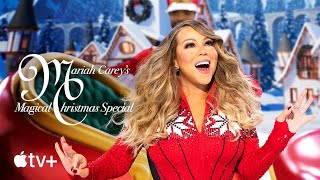 Mariah Careys Magical Christmas Special Official Trailer Apple Tv