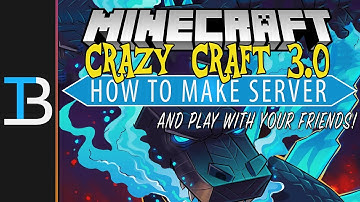How To Make A Crazy Craft 3.0 Server (Play Craft Craft 3.0 with Your Friends!)