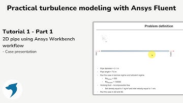 Turbulence modeling with Ansys Fluent |  2D pipe - Part 1