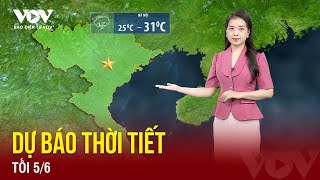 Dự báo thời tiết đêm nay và sáng mai ngày 6/6 | Báo Điện tử VOV