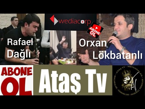 Orxan Əzimov (Lökbatanlı ) & Rafael Bayramov klarnet (Dağlı) super ifa Əjdaha kimi qardaşlar ...