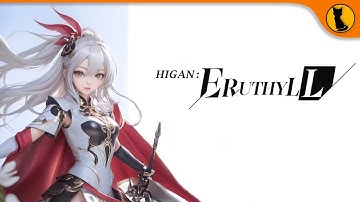 Higan Eruthyll Global First Gameplay