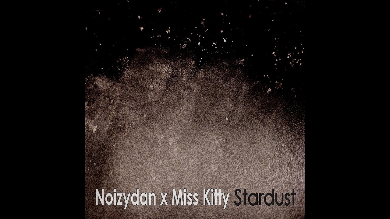 Noizydan - Stardust (Radio Mix)