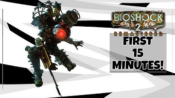 FIRST 15 MINUTES ON SWITCH!『BIOSHOCK 2 REMASTERED』