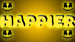 HAPPIER 💛🐶- Marshmello e Bastille(funk remix) Drezeey_music