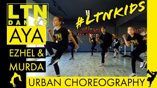  Aya - Ezhel Murda Urban Kids Dance Choreography Ltn Dance By Latino Dans