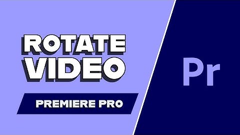 How to Rotate a Video in Premiere Pro (Quick & Easy Tutorial!)