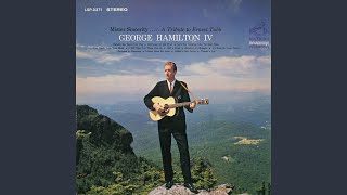 Watch George Hamilton Iv Half A Mind video