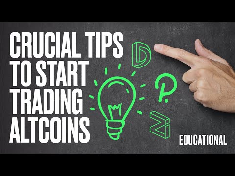 🎓 Crucial Tips If You Want To Start Trading ALTCOINS 🎓