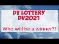 DV Lottery | DV2021 - Are you a winner?