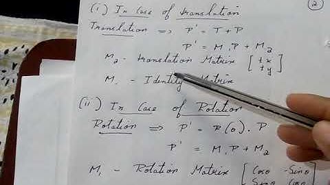 Computer Graphics:-Matrix representations and Homogeneous Coordinates