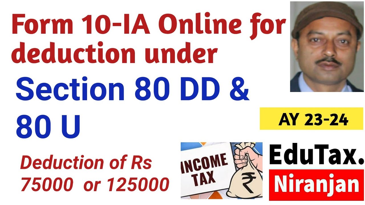 form-10-ia-online-for-claiming-deduction-under-section-80dd-80u-in